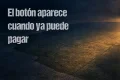 El pago aparece cuando de verdad se puede pagar