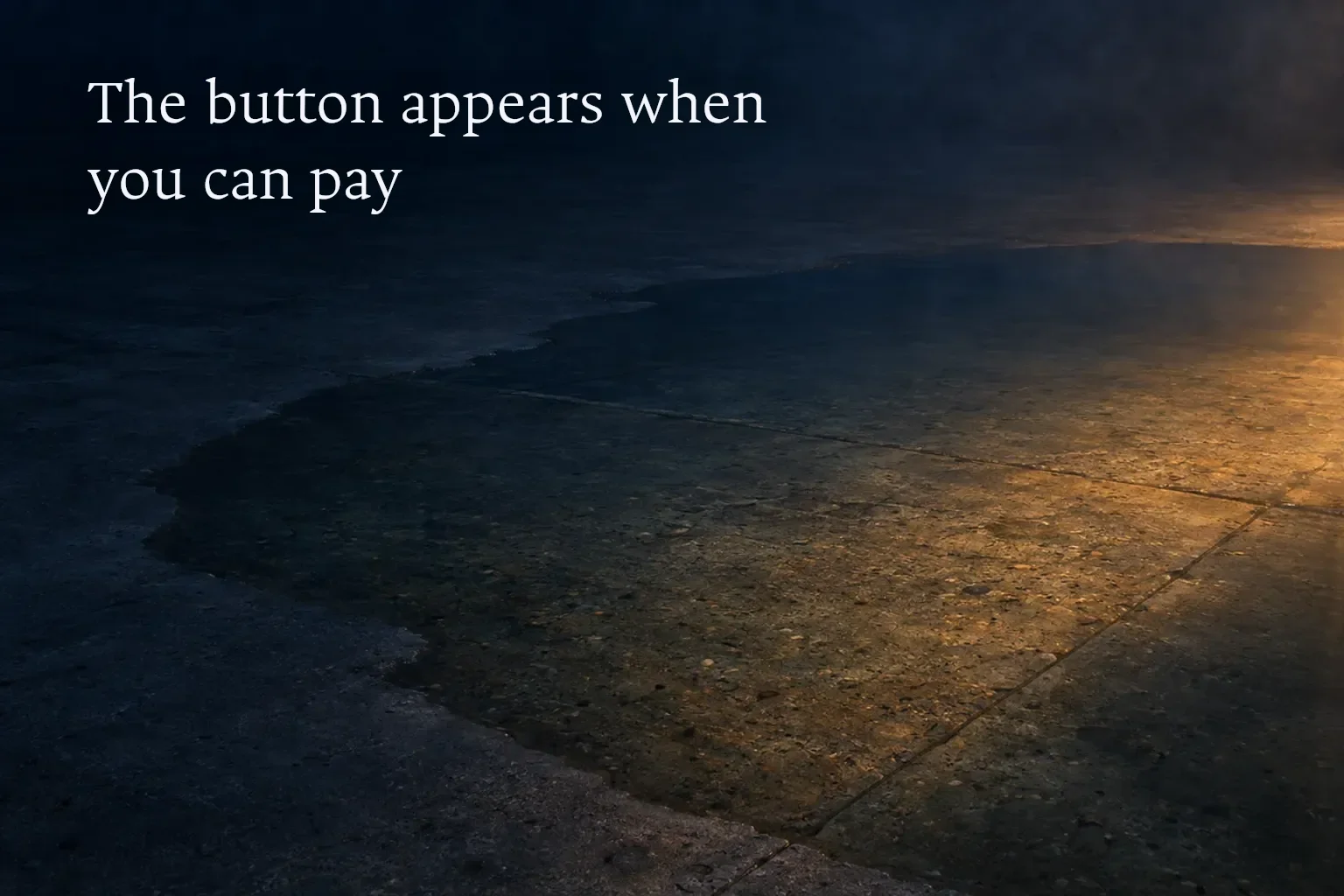 Payment appears when it can actually be made