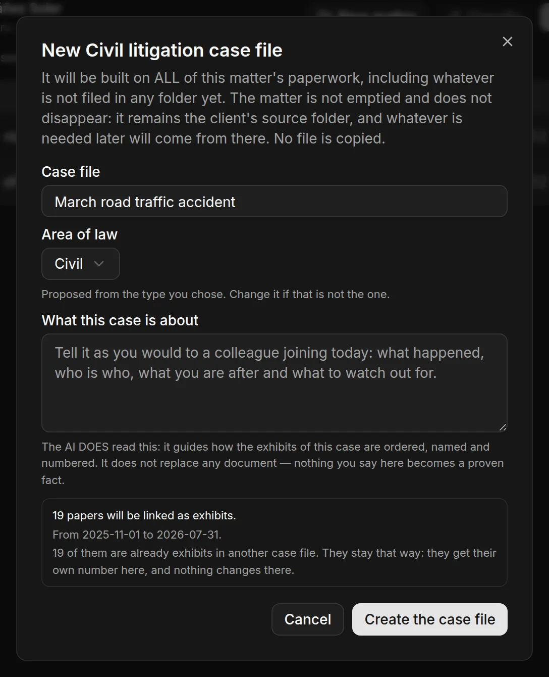 The dialog for creating the case file